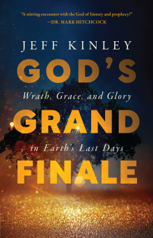 God’s Grand Finale