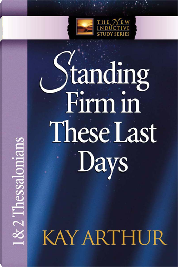 Standing Firm in These Last Days