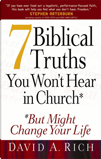 7 Biblical Truths You Won't Hear in Church