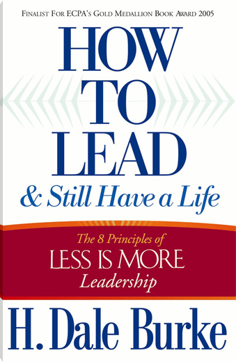 How to Lead and Still Have a Life