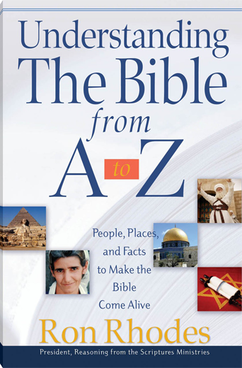 Understanding the Bible from A to Z