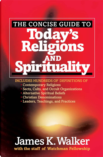 The Concise Guide to Today's Religions and Spirituality