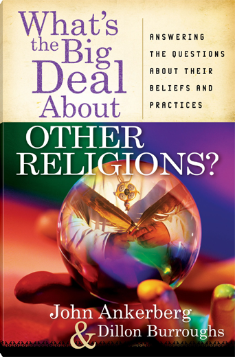 What's the Big Deal About Other Religions?