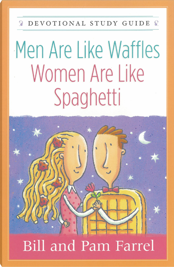 Men Are Like Waffles--Women Are Like Spaghetti Devotional Study Guide