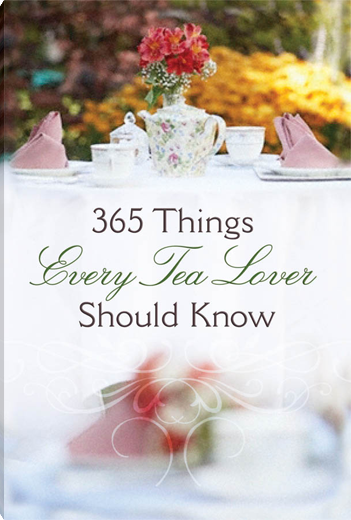 365 Things Every Tea Lover Should Know