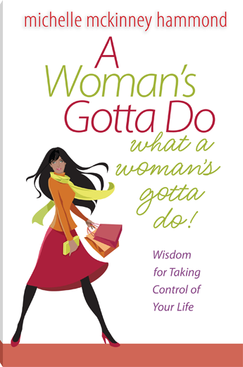 A Woman's Gotta Do What a Woman's Gotta Do