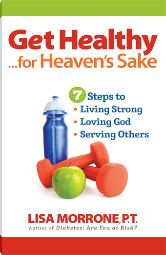 Get Healthy, for Heaven's Sake