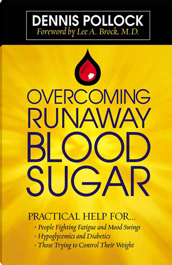Overcoming Runaway Blood Sugar