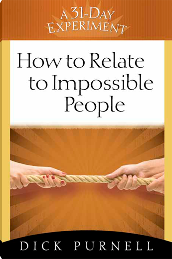 How to Relate to Impossible People