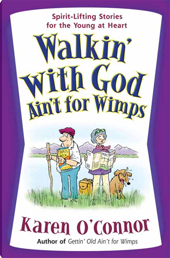 Walkin' with God Ain't for Wimps