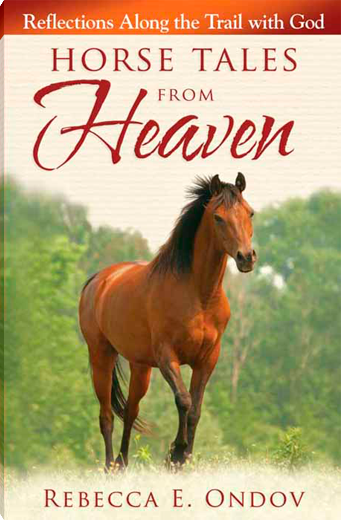 Horse Tales from Heaven