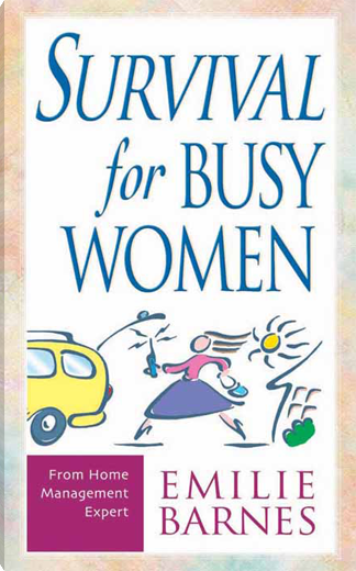 Survival for Busy Women