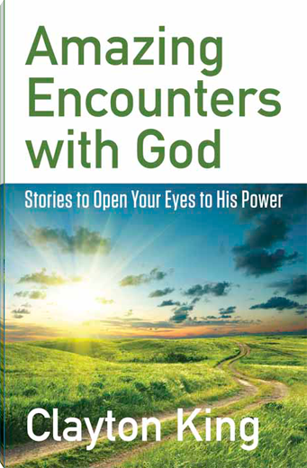 Amazing Encounters with God