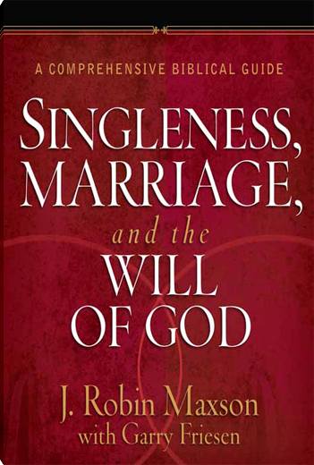 Singleness, Marriage, and the Will of God