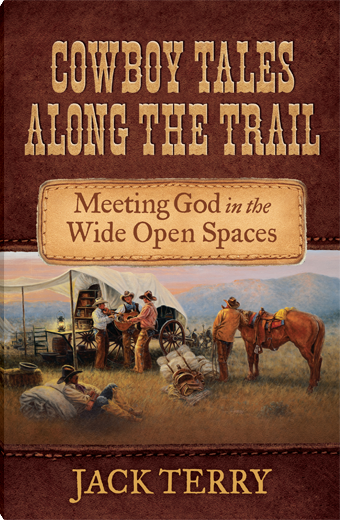 Cowboy Tales Along the Trail