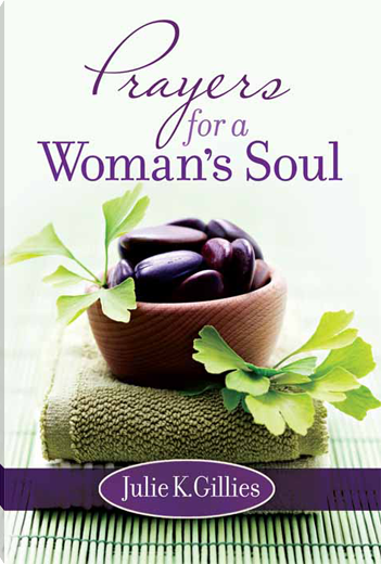 Prayers for a Woman's Soul