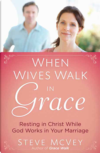 When Wives Walk in Grace