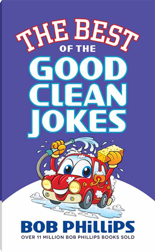 The Best of the Good Clean Jokes