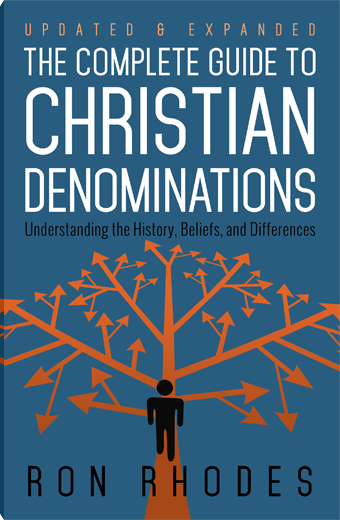 The Complete Guide to Christian Denominations