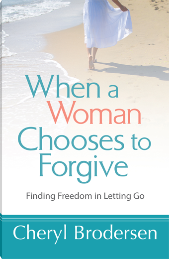 When a Woman Chooses to Forgive