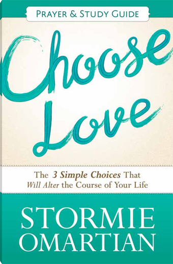 Choose Love Prayer and Study Guide
