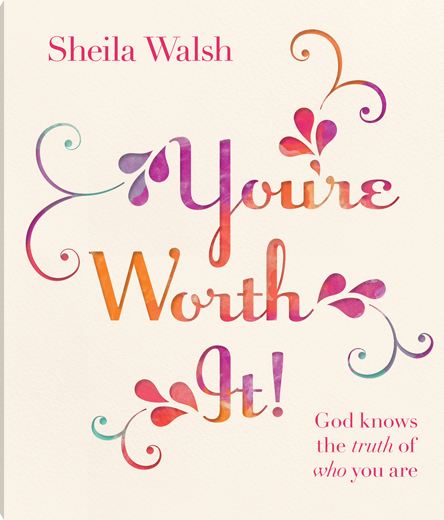 You're Worth It!