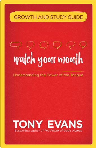 Watch Your Mouth Growth and Study Guide