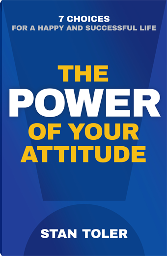 The Power of Your Attitude