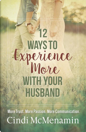 12 Ways to Experience More with Your Husband