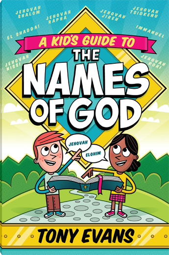 A Kid's Guide to the Names of God