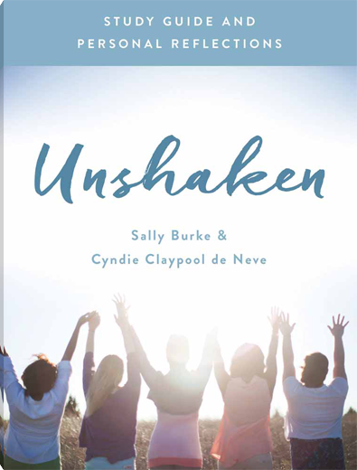 Unshaken Study Guide and Personal Reflections
