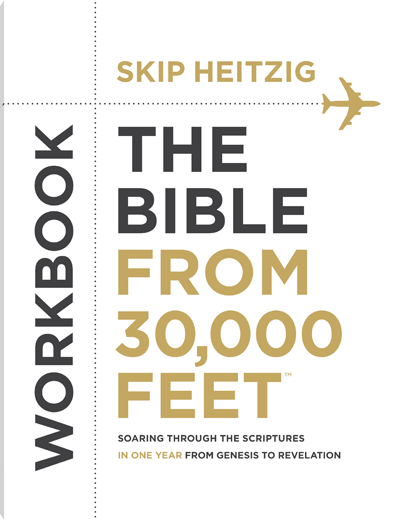 The Bible from 30,000 Feet Workbook