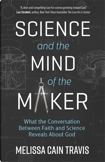 Science and the Mind of the Maker