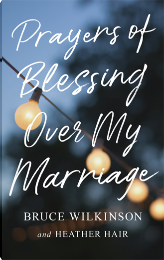 Prayers of Blessing over My Marriage