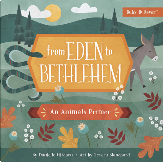 From Eden to Bethlehem