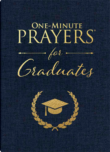 One-Minute Prayers for Graduates