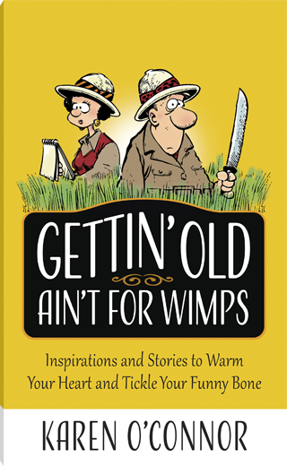 Gettin' Old Ain't for Wimps