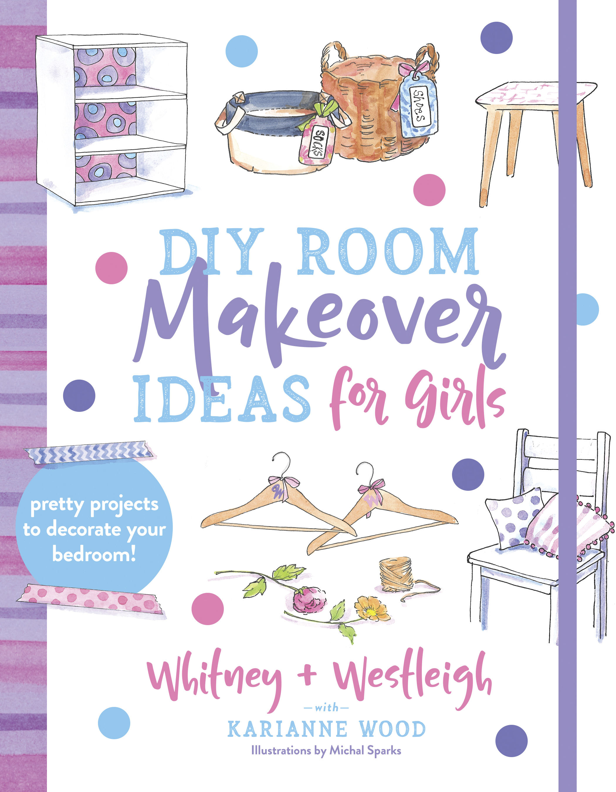 52 DIY Crafts for Girls