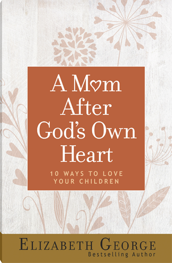 A Mom After God's Own Heart