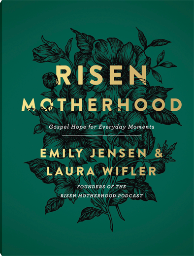 Risen Motherhood
