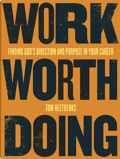 Work Worth Doing