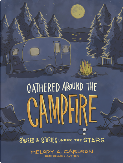 Gathered Around the Campfire