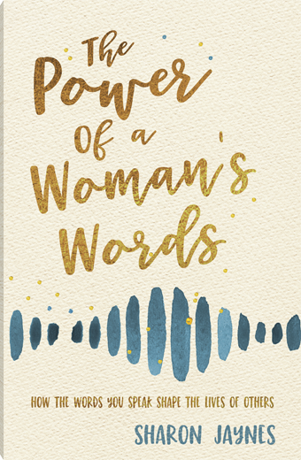 The Power of a Woman's Words