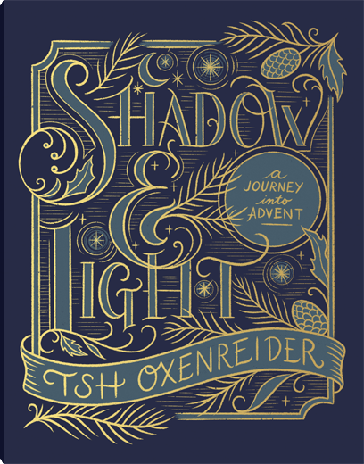Shadow and Light