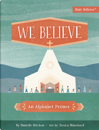 We Believe