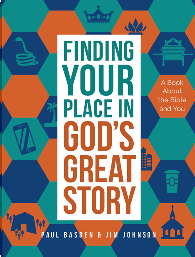 Finding Your Place in God's Great Story