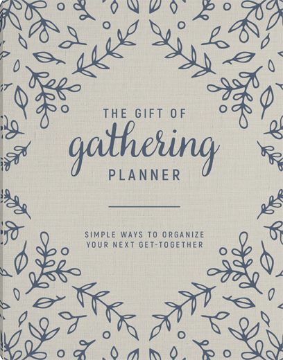 The Gift of Gathering Planner
