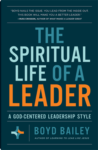 The Spiritual Life of a Leader
