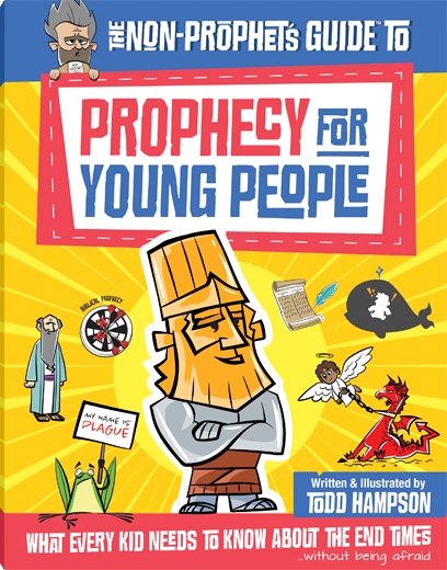 The Non-Prophet's Guide to Prophecy for Young People