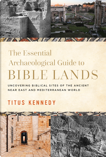 The Essential Archaeological Guide to Bible Lands